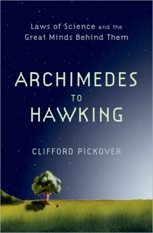 Book Archimedes to Hawking: Laws of Science and the Great Minds Behind Them free