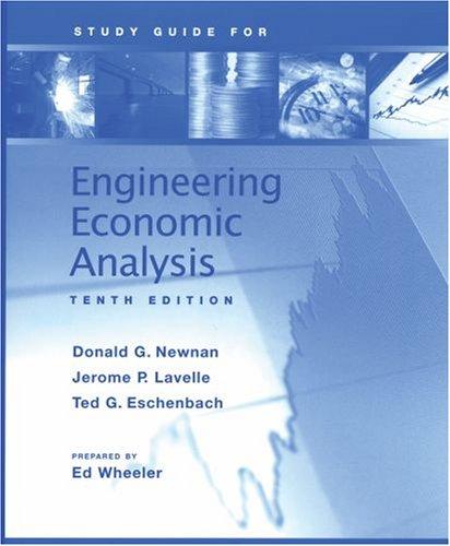 Book Study Guide For: Engineering Economic Analysis free