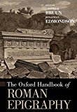 Book The Oxford Handbook of Roman Epigraphy (Oxford Handbooks) free