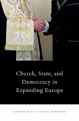 Book Church, State, and Democracy in Expanding Europe (Religion and Global Politics) free