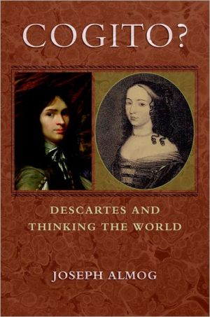 Book Cogito?: Descartes and Thinking the World free