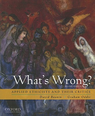 Book What's Wrong?: Applied Ethicists and Their Critics free