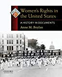 Book Women's Rights in the United States: A History in Documents (Pages from History) free