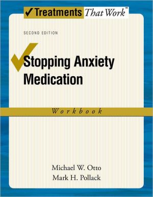 Book Stopping Anxiety Medication Workbook (Treatments That Work) free