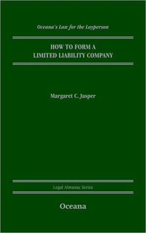 Book How to Form an LLC (Legal Almanac Series) free