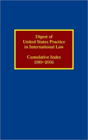 Book Digest of United States Practice in International Law: Cumulative Index (Digest of US Practice in International Law) free