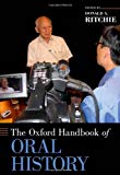Book The Oxford Handbook of Oral History (Oxford Handbooks) free