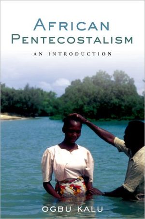 Book African Pentecostalism: An Introduction free