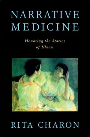 Book Narrative Medicine: Honoring the Stories of Illness free