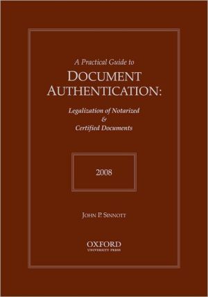 Book Practical Guide to Document Authentication 2008 (Practical Guides to Document Authentication) free