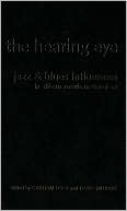Book The Hearing Eye: Jazz & Blues Influences in African American Visual Art free