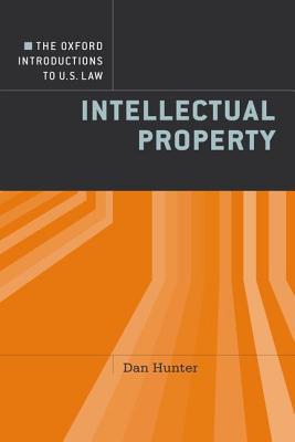 Book The Oxford Introductions to U.S. Law: Intellectual Property free