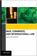 Book War, Commerce, and International Law free