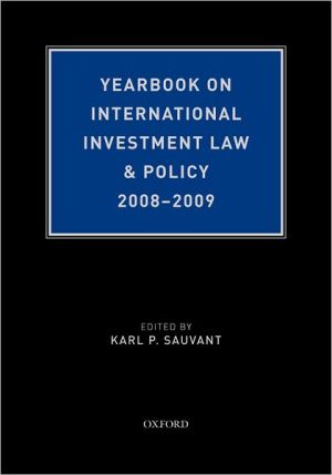 Book Yearbook On International Investment Law & Policy 2008-2009 free