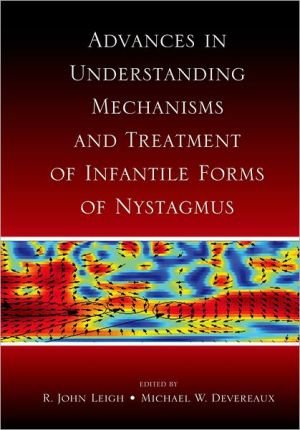 Book Advances in Understanding Mechanisms and Treatment of Infantile Forms of Nystagmus free
