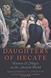 Book Daughters of Hecate: Women and Magic in the Ancient World free