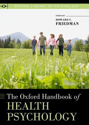 Book The Oxford Handbook of Health Psychology (Oxford Library of Psychology) free