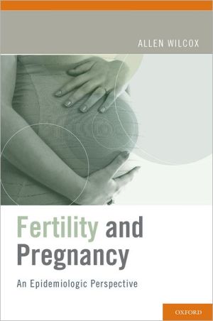 Book Fertility and Pregnancy: An Epidemiologic Perspective free