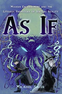 Book As If: Modern Enchantment and the Literary PreHistory of Virtual Reality free