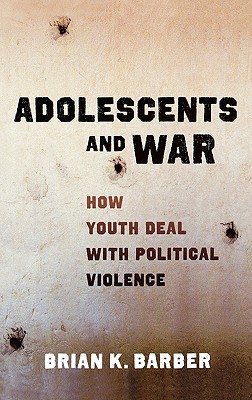 Book Adolescents and War: How Youth Deal with Political Violence free