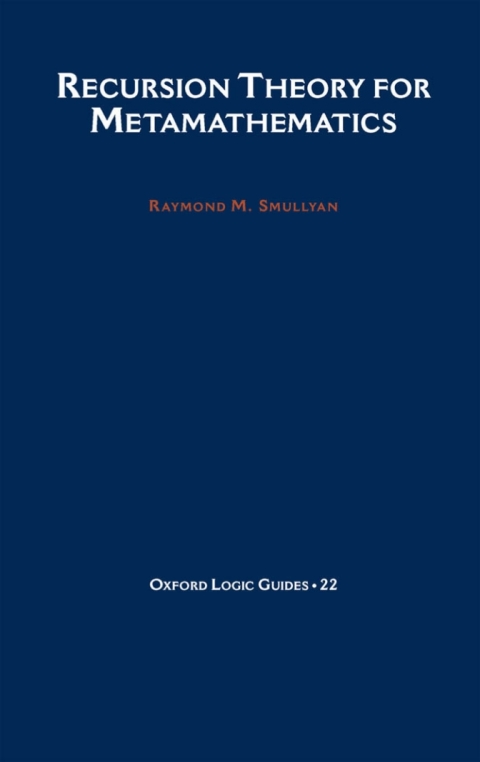 Book Recursion Theory for Metamathematics free