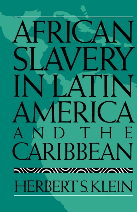 Book African Slavery in Latin America and the Caribbean free