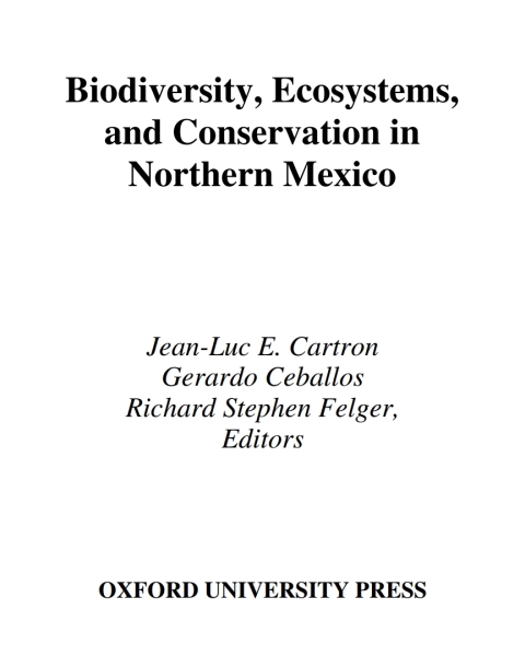 Book Biodiversity, Ecosystems, and Conservation in Northern Mexico free