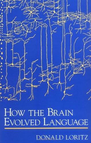 Book How the Brain Evolved Language free