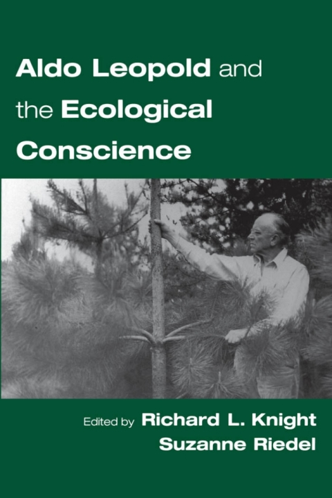 Book Aldo Leopold and the Ecological Conscience free