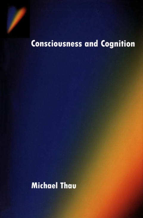 Book Consciousness and Cognition: A Unified Account (Philosophy of Mind) free
