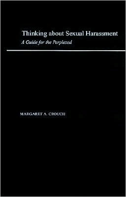 Book Thinking About Sexual Harassment: A Guide for the Perplexed free