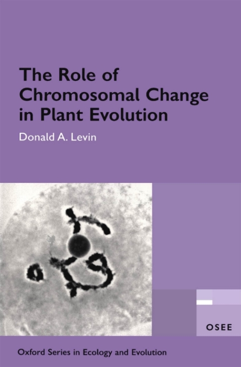 Book The Role of Chromosomal Change in Plant Evolution (Oxford Series in Ecology and Evolution) free