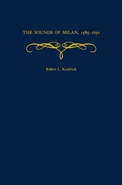 Book The Sounds of Milan, 1585-1650 free