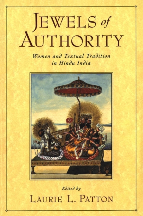 Book Jewels of Authority: Women and Textual Tradition in Hindu India free