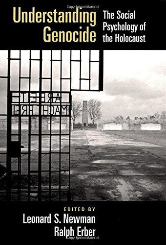 Book Understanding Genocide: The Social Psychology of the Holocaust free