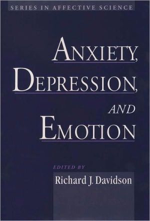 Book Anxiety, Depression, and Emotion (Series in Affective Science) free