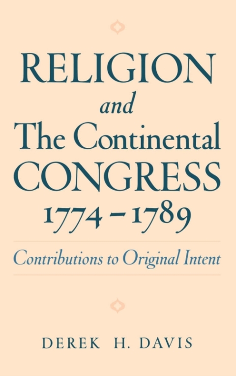 Book Religion and the Continental Congress, 1774-1789 free