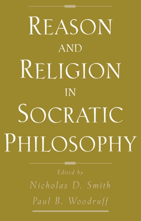 Book Reason and Religion in Socratic Philosophy free
