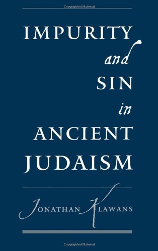 Book Impurity and Sin in Ancient Judaism free
