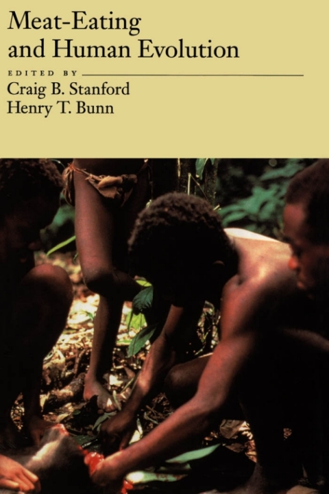 Book Meat-Eating and Human Evolution (Human Evolution Series) free