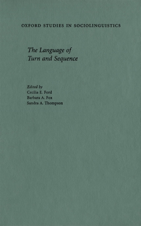 Book The Language of Turn and Sequence (Oxford Studies in Sociolinguistics) free