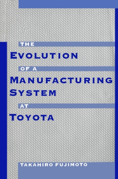 Book The Evolution of a Manufacturing System at Toyota free