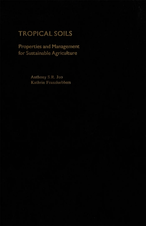 Book Tropical Soils: Properties and Management for Sustainable Agriculture (Topics in Sustainable Agronomy) free