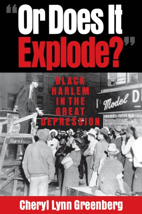 Book "Or Does It Explode?": Black Harlem in the Great Depression free