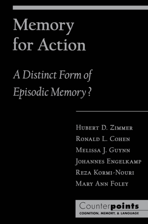 Book Memory for Action: A Distinct Form of Episodic Memory? (Counterpoints: Cognition, Memory, and Language) free