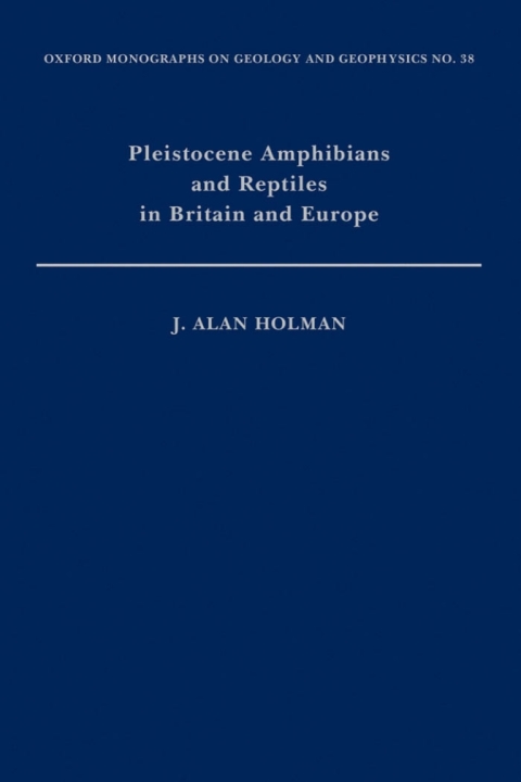 Book Pleistocene Amphibians and Reptiles in Britain and Europe free