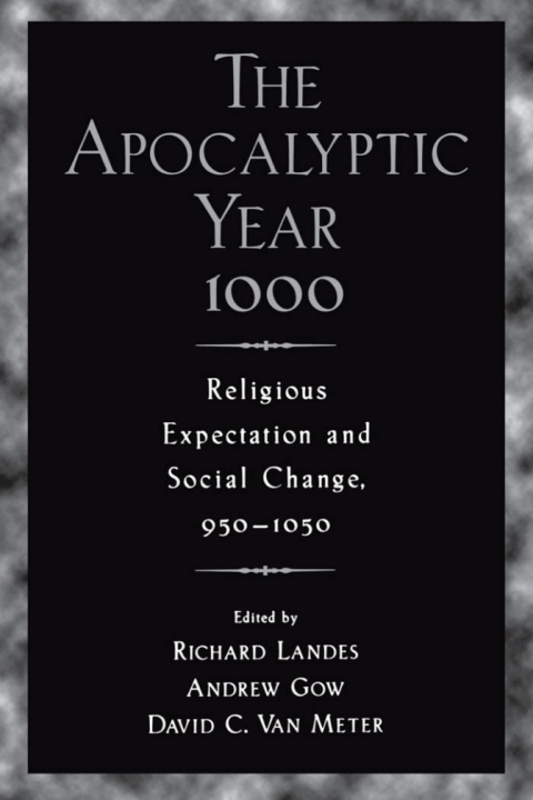 Book The Apocalyptic Year 1000: Religious Expectaton and Social Change, 950-1050: Religious Expectation and Social Change, 950-1050 free