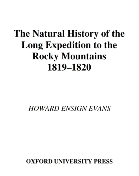 Book The Natural History of the Long Expedition to the Rocky Mountains (1819-1820) free