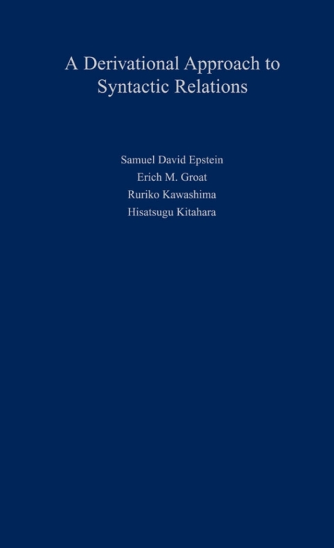Book A Derivational Approach to Syntactic Relations free
