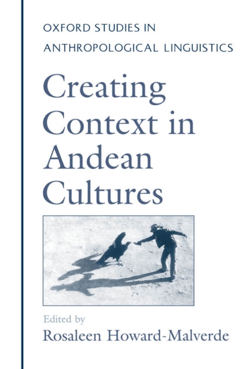 Book Creating Context in Andean Cultures free
